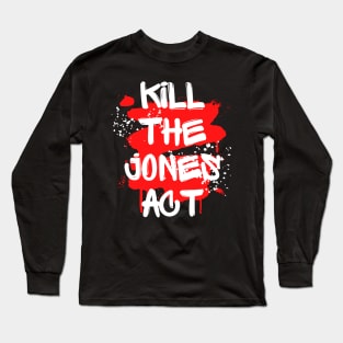 Kill Jones Long Sleeve T-Shirt